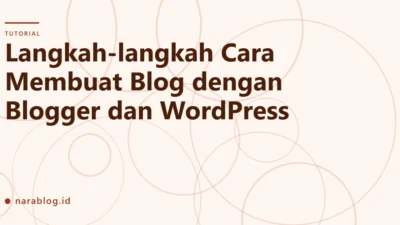 tutorial lengkap cara membuat blog untuk pemula